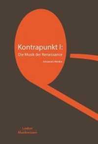 Kontrapunkt I Bd.1 : Die Musik der Renaissance (Grundlagen der Musik 2) （2., korrigierte Auflage. 2025. 324 S. mit zahlr. Notenbeisp. 22 cm）