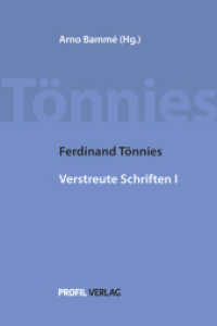 Ferdinand Tönnies Verstreute Schriften I (Materialien der Ferdinand-Tönnies-Arbeitsstelle am Institut für Technik- und Wissenschaftsforschung der) （2023. 840 S. 21 cm）