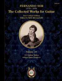 Collected Works for Guitar Vol. 10 : 16 Guitar Solos without Opus Numbers. Band 10. Gitarre. （2021. 48 S. 330 mm）