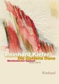 Die Goldene Düne : Marokkanisches Tagebuch 1983-2013 （1. Aufl. 2014. 168 S. 3 SW-Fotos. 21 cm）