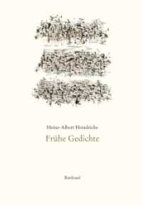 Heinz-Albert Heindrichs Gesammelte Gedichte / Frühe Gedichte (Heinz-Albert Heindrichs Gesammelte Gedichte BD 14) （2012. 160 S. 21 cm）