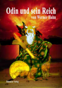 Odin und sein Reich : Die Götterwelt der Germanen （2010. 168 S. 21 cm）