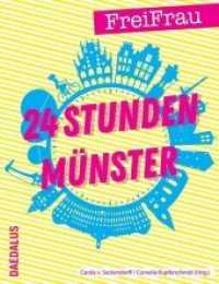 24 Stunden Münster : Die Dokumentation. FreiFrau Münster （2020. 152 S. zahlr. Fotografien. 23 cm）