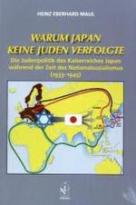 Warum Japan keine Juden verfolgte : Die Judenpolitik des Kaiserreiches Japan während der Zeit des Nationalsozialismus (1933-1945) （2007. 195 S. m. 14 Abb. 21 cm）