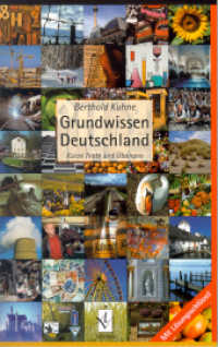 Grundwissen Deutschland : Kurze Texte und Übungen （2. Aufl. 2003. 184 S. 20 cm）