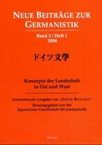 Konzepte der Landschaft in Ost und West (Neue Beiträge zur Germanistik Bd.3/1) （2004. 211 S. 21 cm）