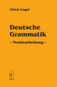 Deutsche Grammatik （Neubearb. 2009. 485 S. 24 cm）