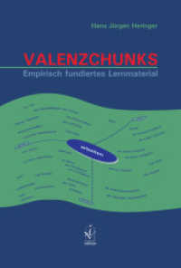 Valenzchunks, m. CD-ROM : Empirisch fundiertes Lernmaterial （2009. 132 S. 23 cm）