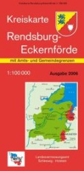 Kreiskarte Schleswig-Holstein Rendsburg-Eckernförde : Mit Amts- und Gemeindegrenzen. 1 : 100.000 (Kreiskarte Schleswig-Holstein) （2006）