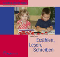 Erzählen, Lesen, Schreiben : Sprachförderung (ALS Studio-Reihe Bd.814) （2013. 35 S. m. zahlr. farb. Abb. 20 x 21 cm）
