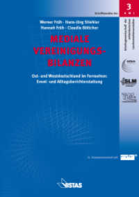 Mediale Vereinigungsbilanzen : Ost- und Westdeutschland im Fernsehen: Event- und Alltagsberichterstattung. Hrsg.: Arbeitsgemeinschaft der mitteldeutschen Landesmedienanstalten (Schriftenreihe der mitteldeutschen Landesmedienanstalten (AML) 3) （2011. 288 S. 115 Abb. 21 cm）