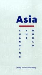 Asia : Changing the World