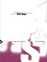 Easy Jazz Conception Bass Lines, Bass, m. Online Material Audio : transcribed bass lines as played by Paul Gill. Bass. Lehrbuch.. Mit Online-Datei (Easy Jazz Conception) （2019. 40 S. 303 mm）