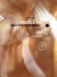 Kwazulu Zam : Kwela Style (South Africa). 3 Melodie-Instrumente, Klavier, Gitarre, Kontrabass, Schlagzeug. Partitur und Stimmen. （2008. 20 S. 303 mm）