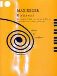Romanze : Alt-Saxophon und Klavier (Orgel). Partitur und Stimme. (Classics for Saxophone) （2002. 6 S. 303 mm）