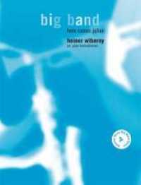 Here Comes Julian : Big Band. Partitur und Stimmen. (The Advance Music Big Band Series) （2011. 88 S. 303 mm）