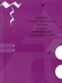 Concert for Trombone and Wind Ensemble : Posaune und Bläserensemble. Partitur und Stimmen. （2006. 165 S. 303 mm）