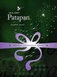 Patapan : 4 Saxophone (SATBar). Partitur und Stimmen. (Holiday Celebration Series) （2008. 8 S. 303 mm）