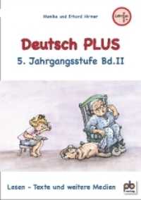Deutsch PLUS 5. Jahrgangsstufe Bd.2 : Lesen - Texte und weitere Medien (Deutsch PLUS Bd.2) （2018. 72 S. 300 mm）