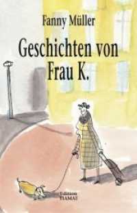 Geschichten von Frau K. （120 S. 15,5 cm）