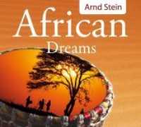 African Dreams, Audio-CD : Wellnessmusik. 47 Min.. CD Standard Audio Format. Musik （2008. 120 x 140 mm）