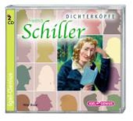 Dichterköpfe - Friedrich Schiller, 2 Audio-CDs : 133 Min. (Dichterköpfe) （2013. 142 x 126 mm）