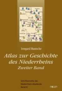 Atlas zur Geschichte des Niederrheins Bd.2 (Schriftenreihe der Niederrhein-Akademie Bd.8) （2008. 176 S. m. Ktn. 23,5 cm）