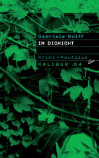 Im Dickicht : Krimi (Kaliber .64 9) （1., Aufl. 2007. 64 S. 16.8 cm）