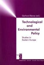 Technological and Environmental Policy : Studies in Eastern Europe