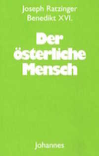 Der österliche Mensch : Predigten zur Fasten- und Osterzeit (Christliche Meister 69) （2019. 130 S. 19 cm）