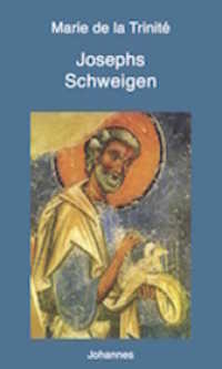 Josephs Schweigen (Sammlung Beten heute 21) （2021. 128 S. 19 cm）