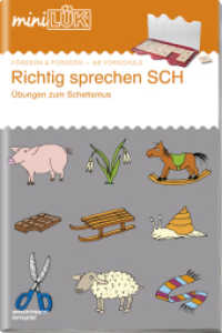 miniLÜK : Vorschule/1./2. Klasse - Deutsch Richtig sprechen SCH (miniLÜK-Übungshefte 72) （Nachdr. 24 S. m. zahlr. farb. Illustr. 234.00 mm）