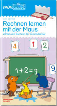 miniLÜK Tl.1 : Vorschule/1. Klasse - Mathematik Rechnen lernen mit der Maus (miniLÜK-Übungshefte 166) （2004. 260.00 mm）
