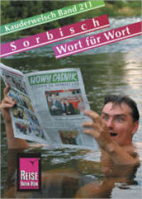 Reise Know-How Sprachführer Sorbisch - Wort für Wort (Kauderwelsch Bd.211) （1. Auflage. 2007. 192 S. SW-Abb. 14.5 cm）