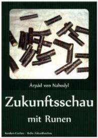 Zukunftsschau mit Runen （2015. 72 S. 210 mm）