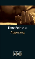 Abgesang : Kriminalroman (Grafit Taschenbuch 390) （2011. 314 S. 19 cm）