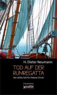 Tod auf der Rumregatta : Kriminalroman (Grafit Taschenbuch 471) （2016. 253 S. 19 cm）