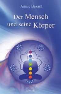 Der Mensch und seine Körper （2011. 144 S. 20 cm）