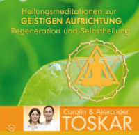 Heilungsmeditationen zur Geistigen Aufrichtung, Regeneration und Selbstheilung, 1 Audio-CD （2014. 142 x 123 mm）