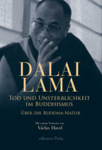 Tod und Unsterblichkeit im Buddhismus : Die Buddha-Natur （2022. 112 S. 183 mm）