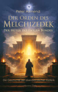 Der Orden des Melchizedek : Die Geschichte der Esoterik
