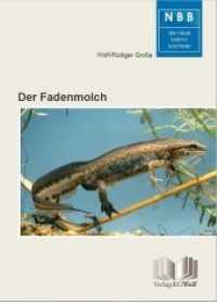 Der Fadenmolch : Lissotriton helveticus (Die Neue Brehm-Bücherei 503) （1. Auflage 2020. 2020. 140 S. 105 Abb. 20.5 cm）