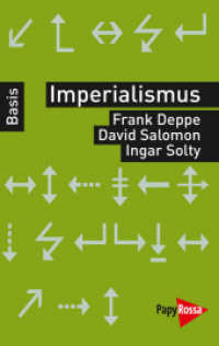 Imperialismus (Basiswissen Politik / Geschichte / Ökonomie) （2. Aufl. 2023. 130 S. 18 cm）