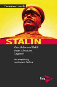 Stalin : Geschichte und Kritik einer schwarzen Legende. Mit einem Essay von Luciano Canfora. (Neue Kleine Bibliothek 183) （3. Aufl. 2017. 451 S. 19.7 cm）