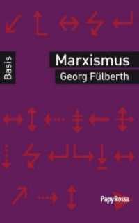 Marxismus (Basiswissen Politik / Geschichte / Ökonomie) （4. Aufl. 2020. 110 S. 18 cm）