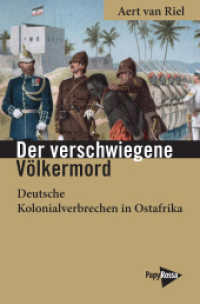 Der verschwiegene Völkermord : Deutsche Kolonialverbrechen in Ostafrika (Neue Kleine Bibliothek 329) （2023. 180 S. 19.7 cm）