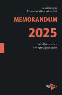 MEMORANDUM 2025 : Alternativen der Wirtschaftspolitik (Neue Kleine Bibliothek 348) （2025. 19.7 cm）