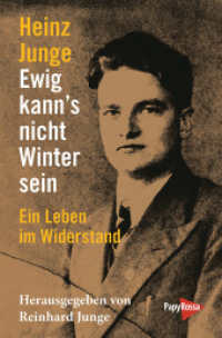 Ewig kann's nicht Winter sein : Ein Leben im Widerstand (Neue Kleine Bibliothek 350) （2025. mit s/w-Abb. 19.7 cm）