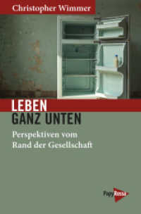 Leben ganz unten : Perspektiven vom Rand der Gesellschaft (Neue Kleine Bibliothek 355) （2025. 19.7 cm）