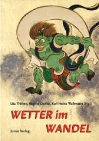 Wetter im Wandel : Begleitbuch zum Funkkolleg Mensch und Klima (hr2 kultur) （2010. 160 S. m. Abb. 24 cm）